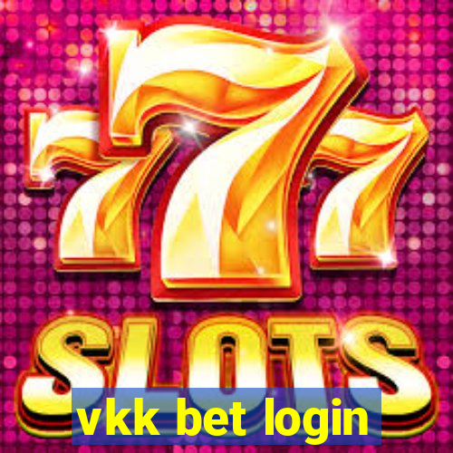 vkk bet login